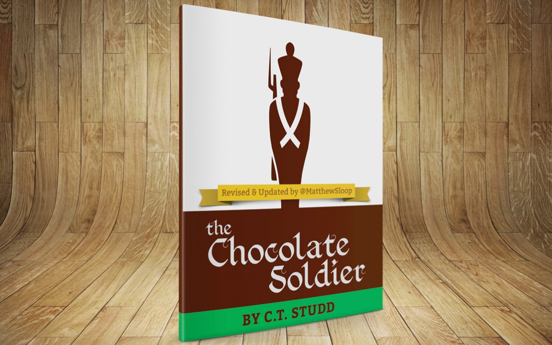 Chocolate Soldier by C.T. Studd